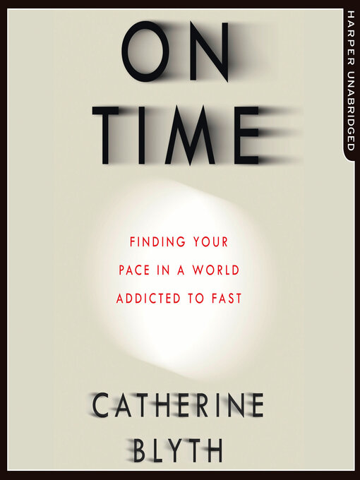 Title details for On Time by Catherine Blyth - Wait list